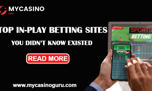 Top In-Play Betting Sites You Didn’t Know Existed!